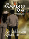 The Nameless One Nameless One by Kathryn Meyer Griffith eBook
